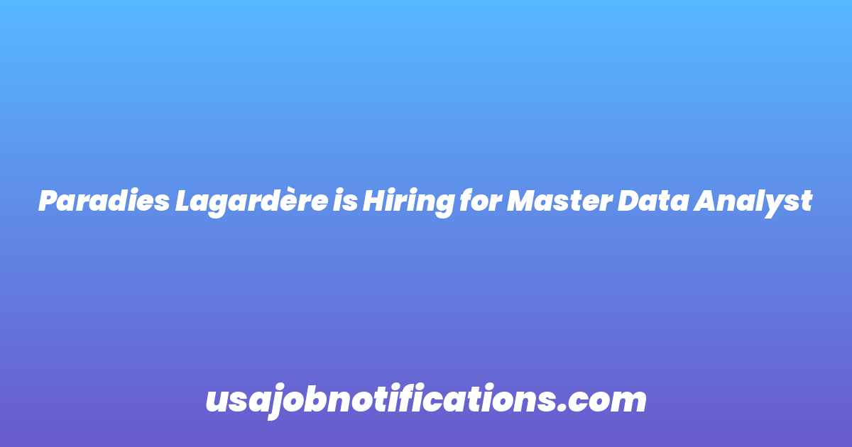 Paradies Lagardère is Hiring for Master Data Analyst